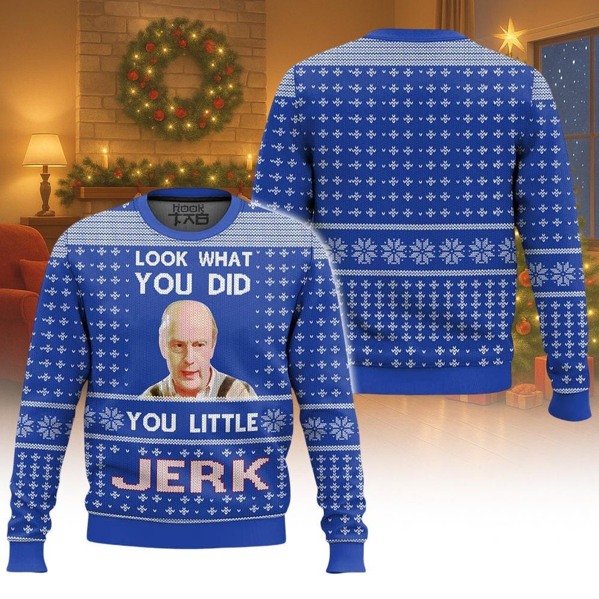 Look What You Did You Little Jerk Ugly Christmas Sweater Funny Home Alone Movie Jumper