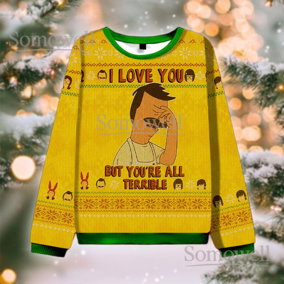 I Love You But You’re All Terrible Yellow Christmas Ugly Sweater Cartoon Quote Knit Jumper