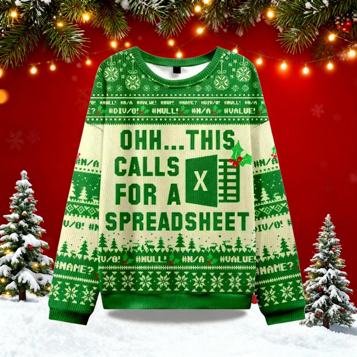 This Calls For A Spreadsheet Ugly Sweater Funny Excel Office Geek Christmas Gift