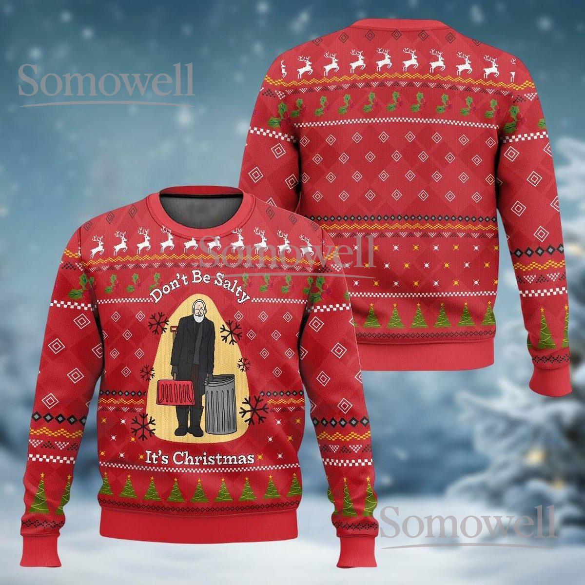 Don’t Be Salty It’s Christmas Funny Home Alone Ugly Christmas Sweater Holiday Gift