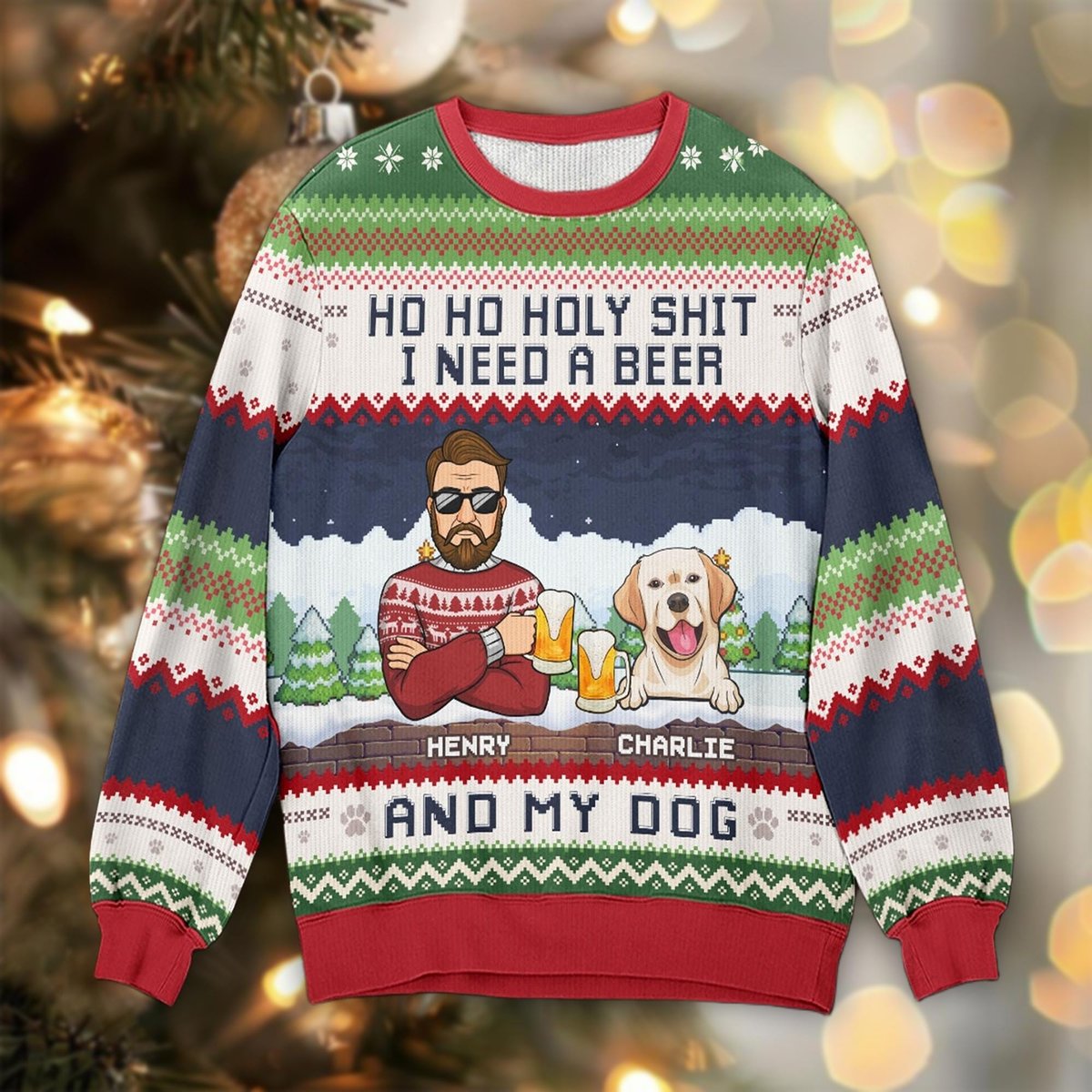 Ho Ho Holy Shit I Need A Beer Ugly Sweater Funny Drinking Dog Lover Gift