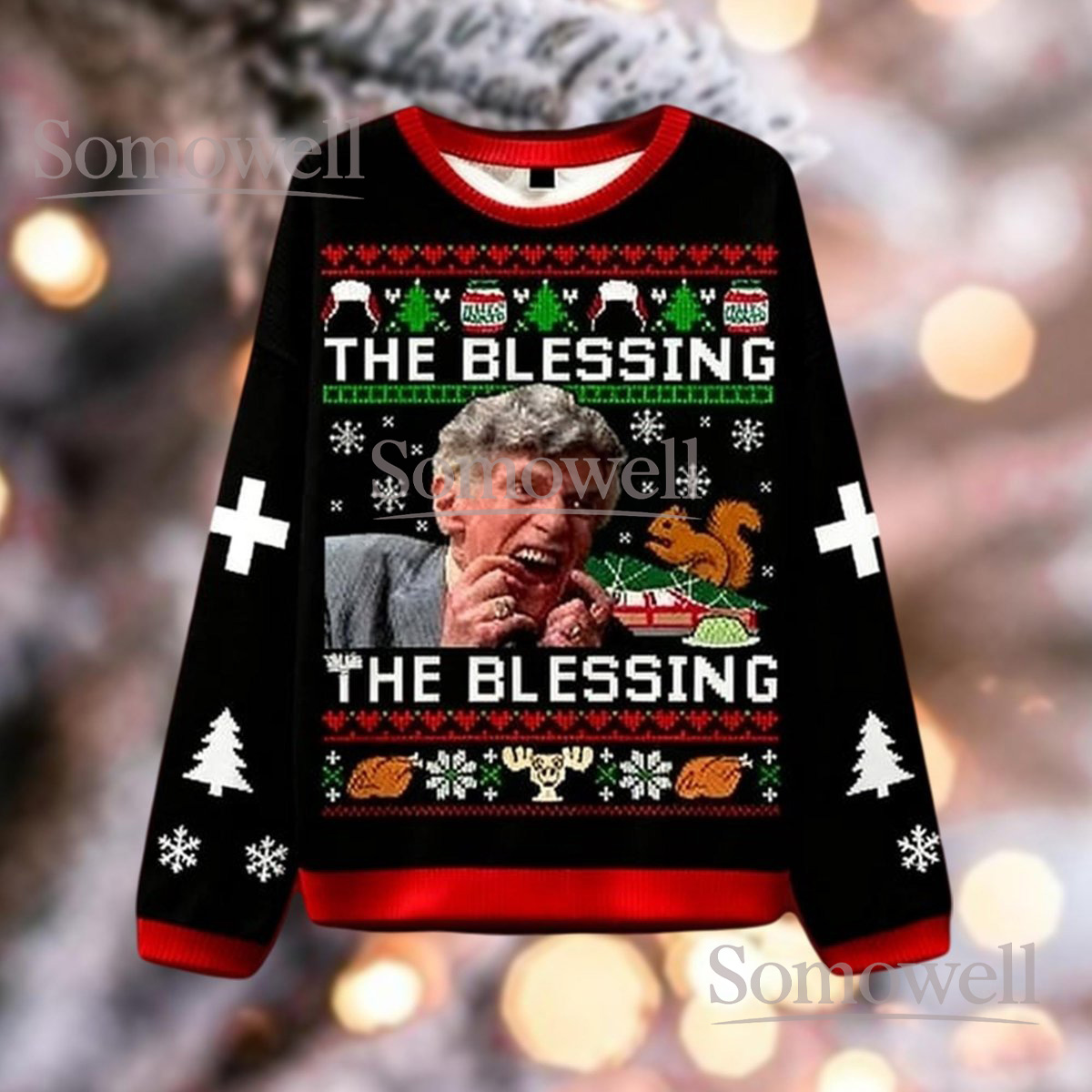 The Blessing Ugly Christmas Sweater Funny Movie Quote Meme Holiday Gift