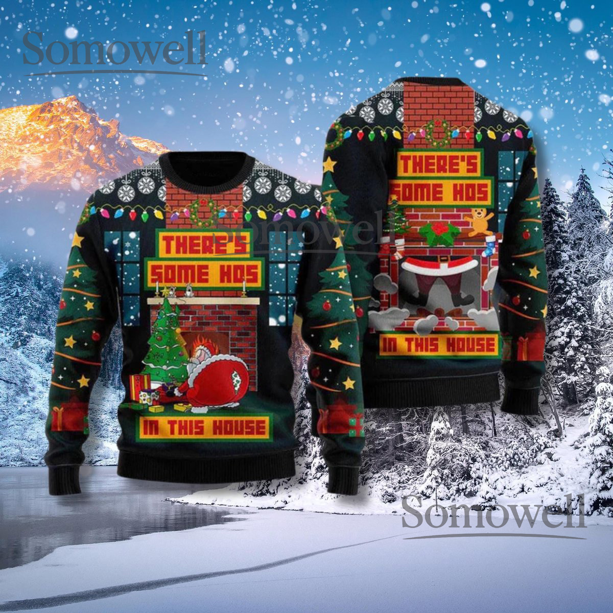 Theres Some Hos In This House Ugly Christmas Sweater Funny Santa Knit