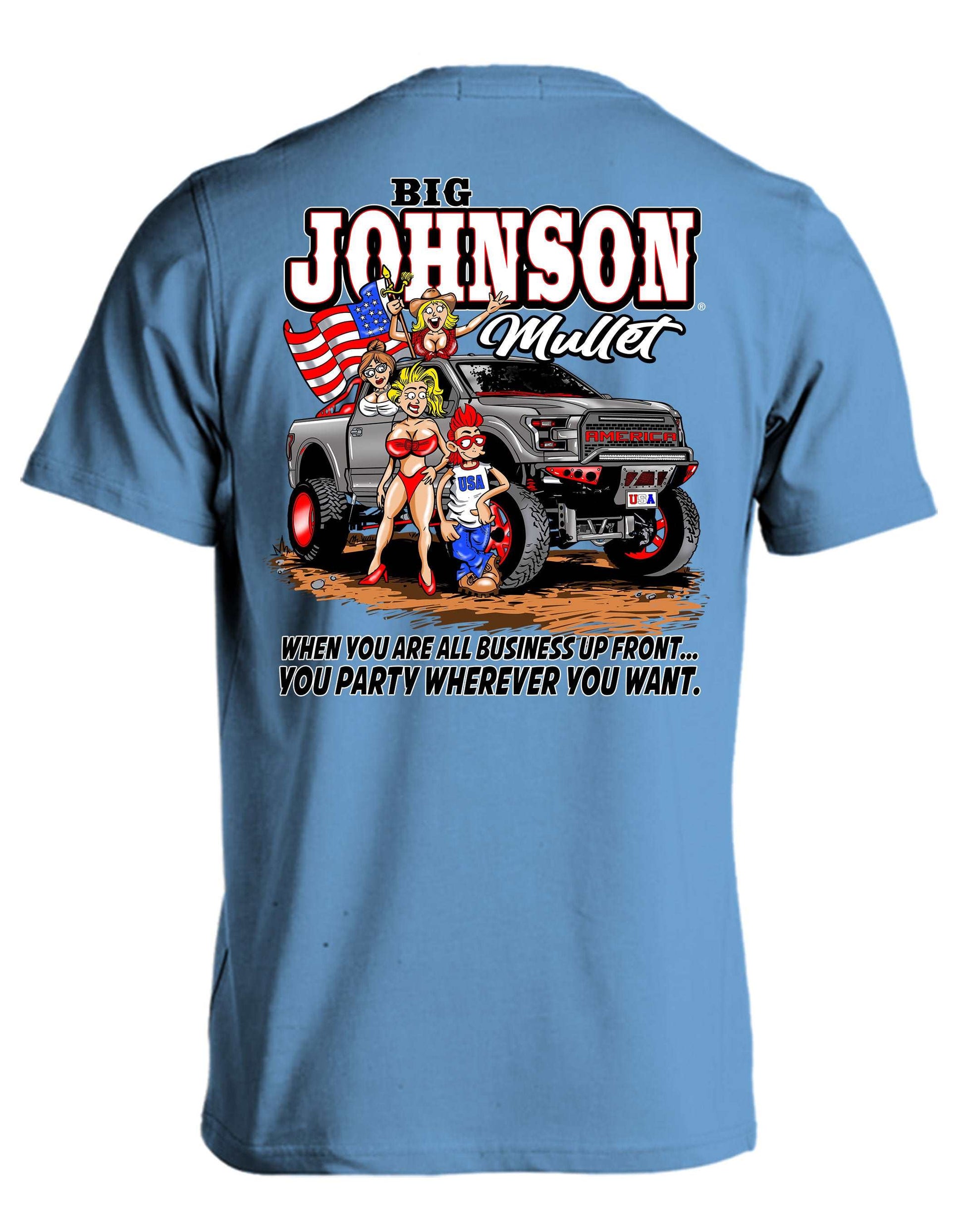 MULLET Big Johnson,Funny T-Shirt,Humor Gift for Men & Women