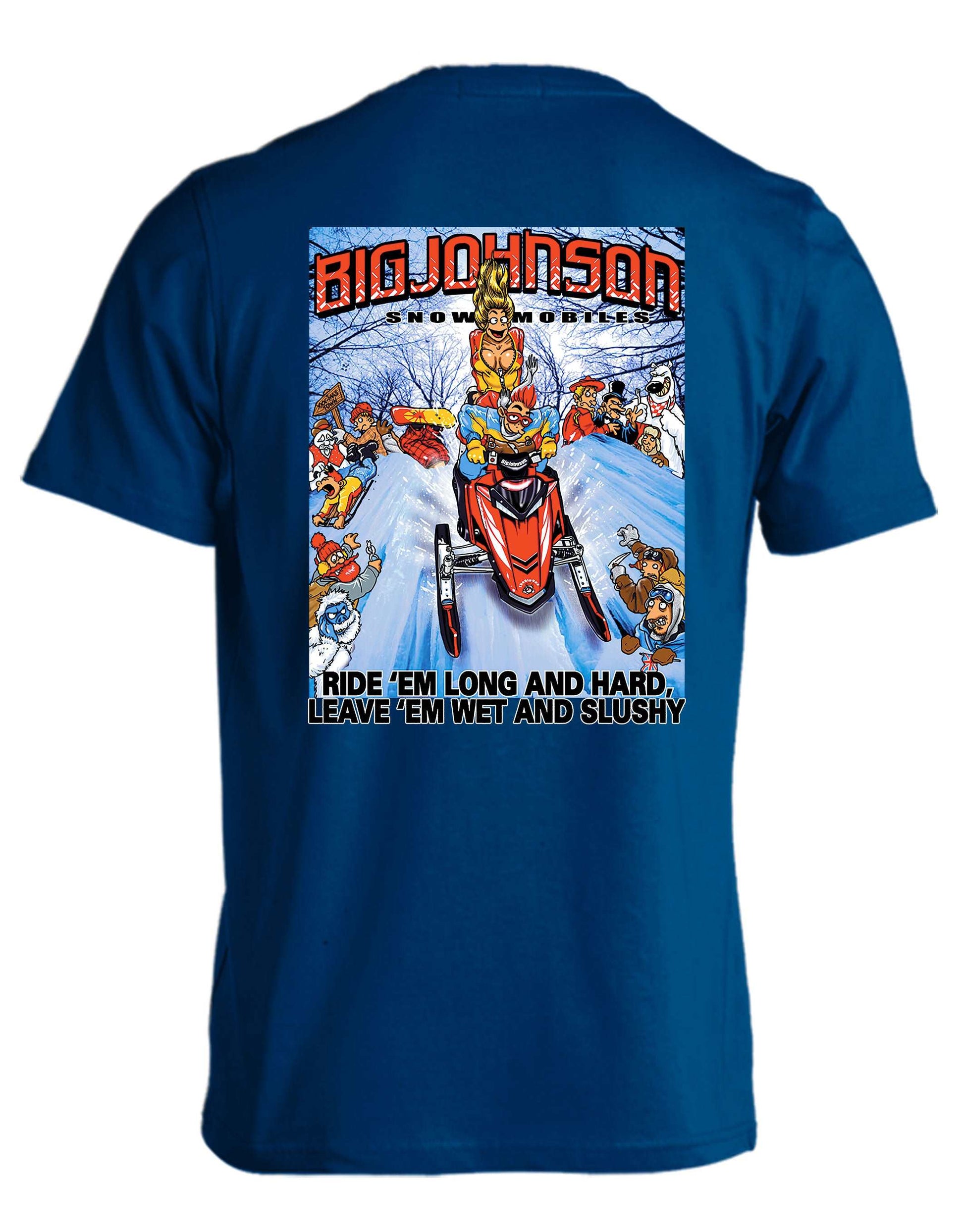 SNOWMOBILES  Big Johnson,Funny T-Shirt,Humor Gift for Men & Women