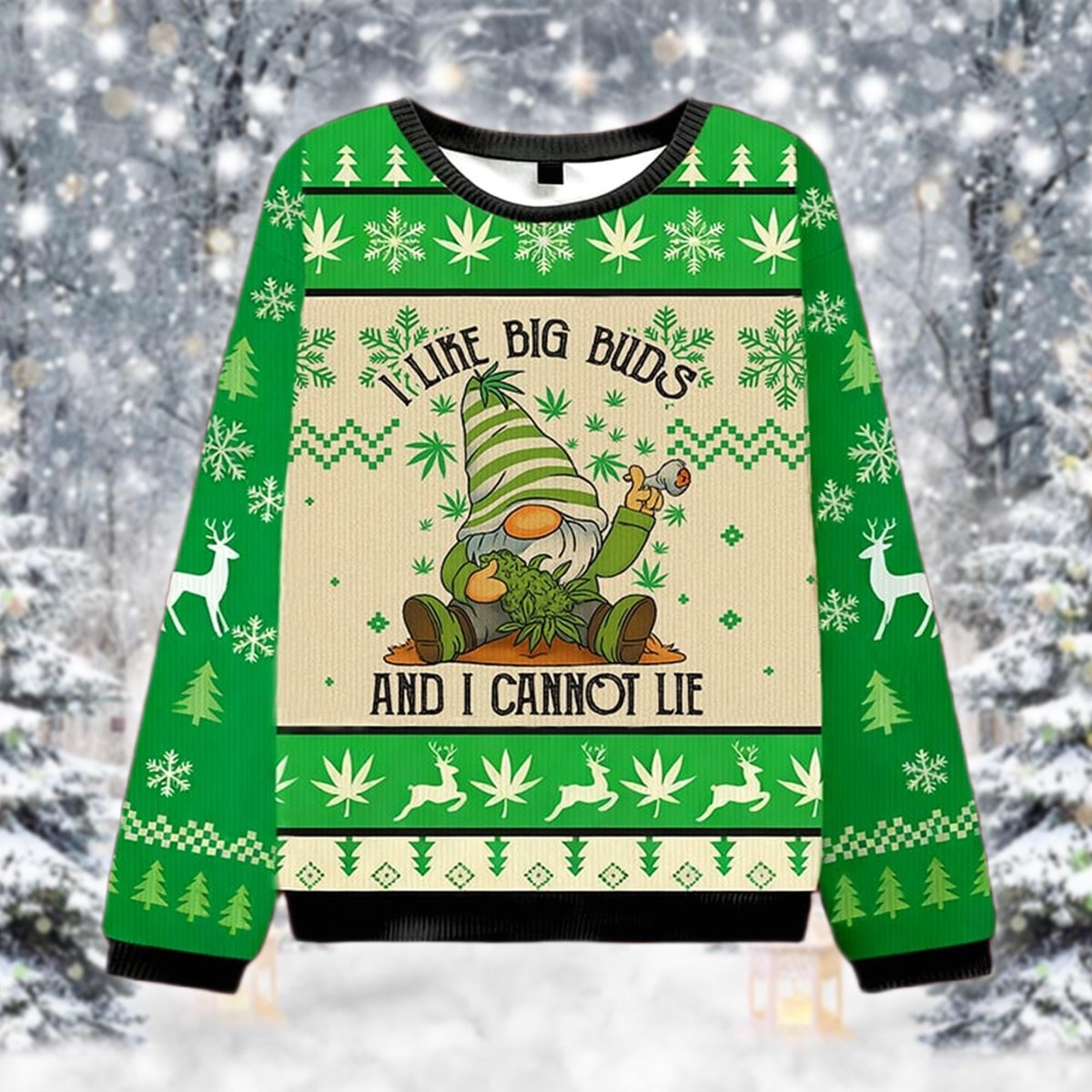 Weed Ugly Sweater I Like Big Buds Funny Stoner Gnome Holiday Christmas Gift