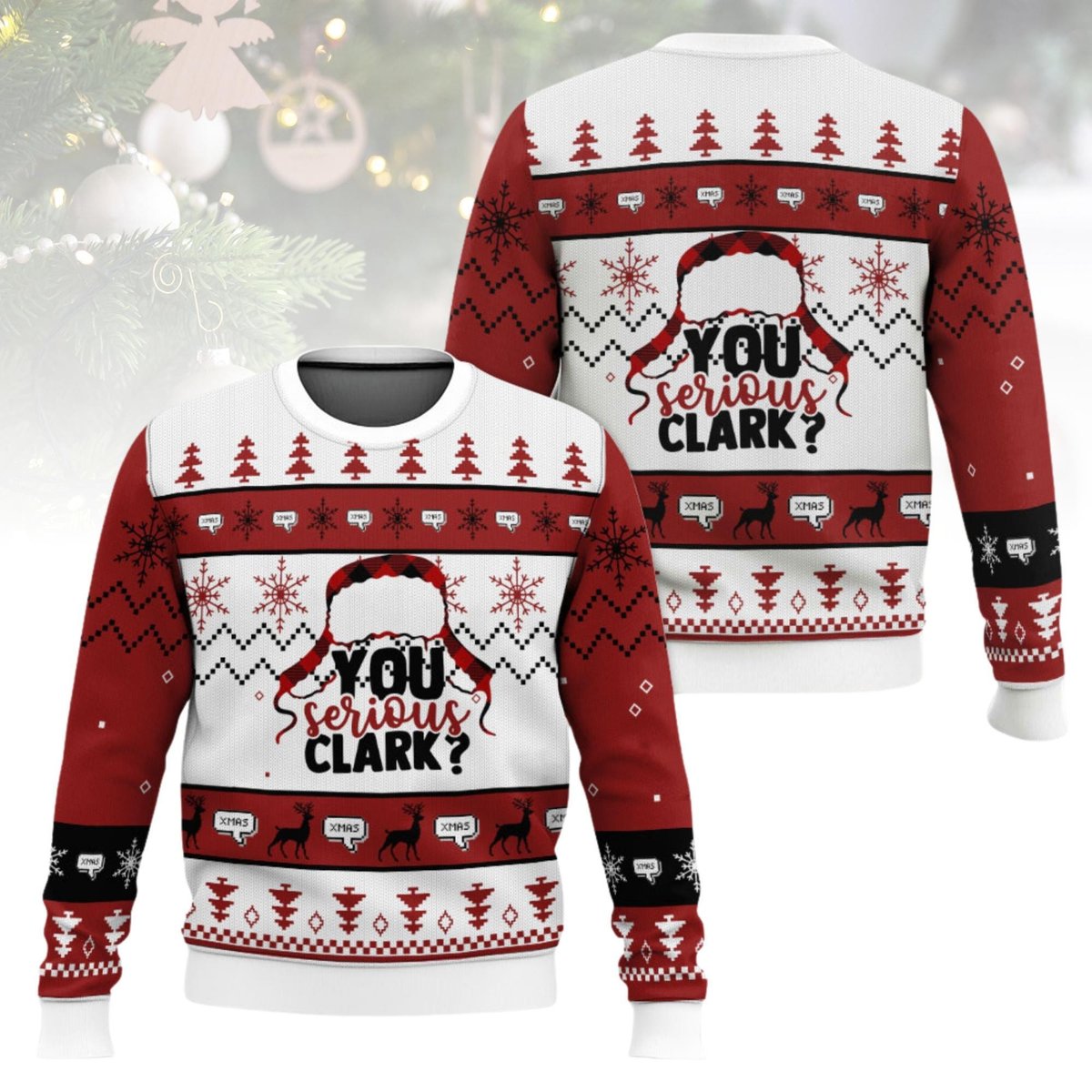 You Serious Clark Ugly Christmas Sweater Funny Movie National Lampoon’s Holiday Gift