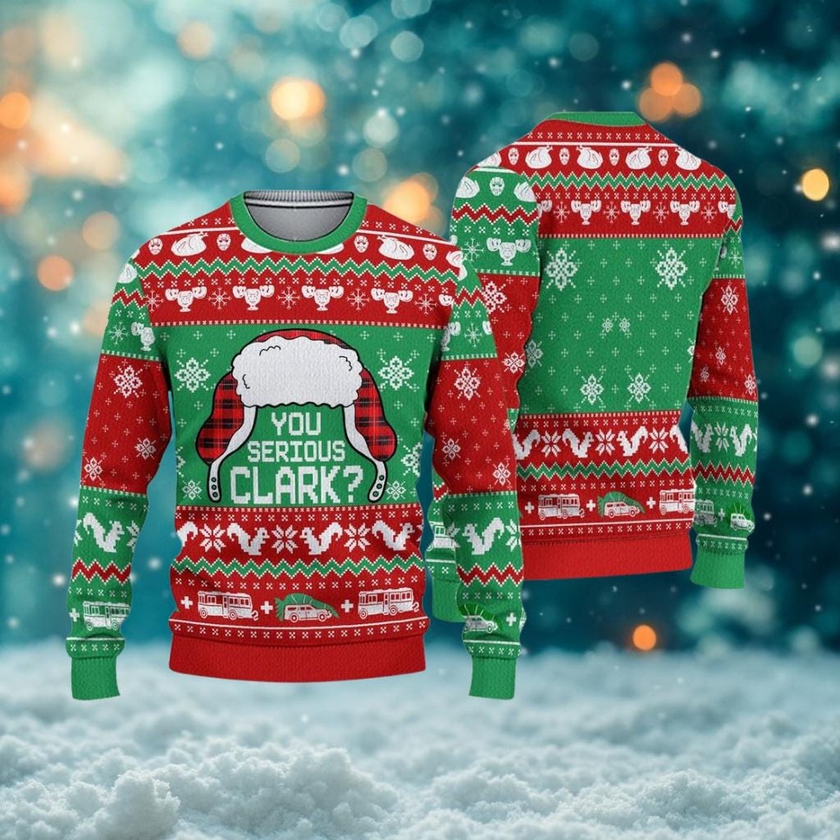 You Serious Clark Christmas Vacation Funny Quote Ugly Sweater Red Green Holiday Jumper