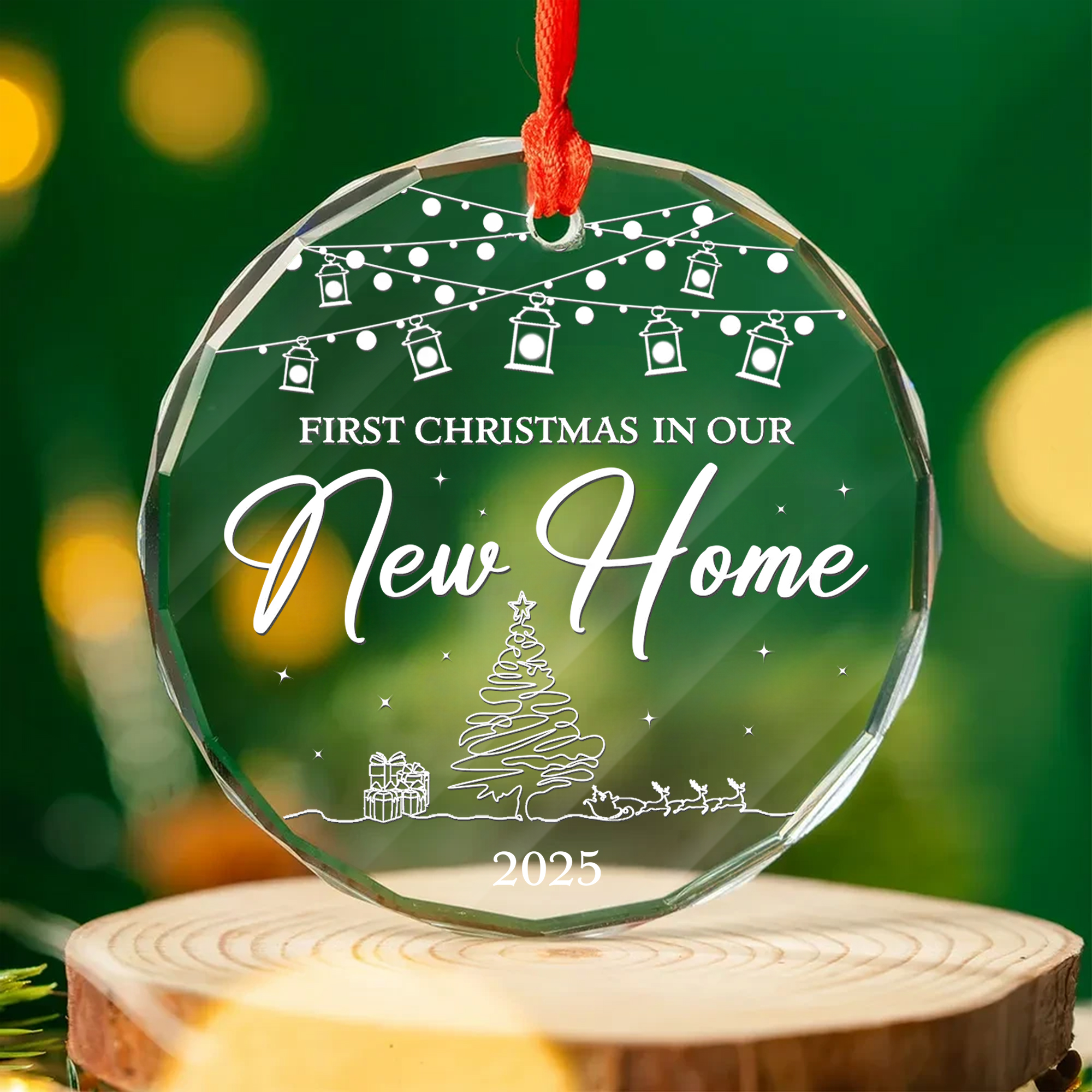 First Christmas In Our New Home Ornament  Engraved Glass Christmas Decoration for New Homeowners 2025-GLO-6XHXZ