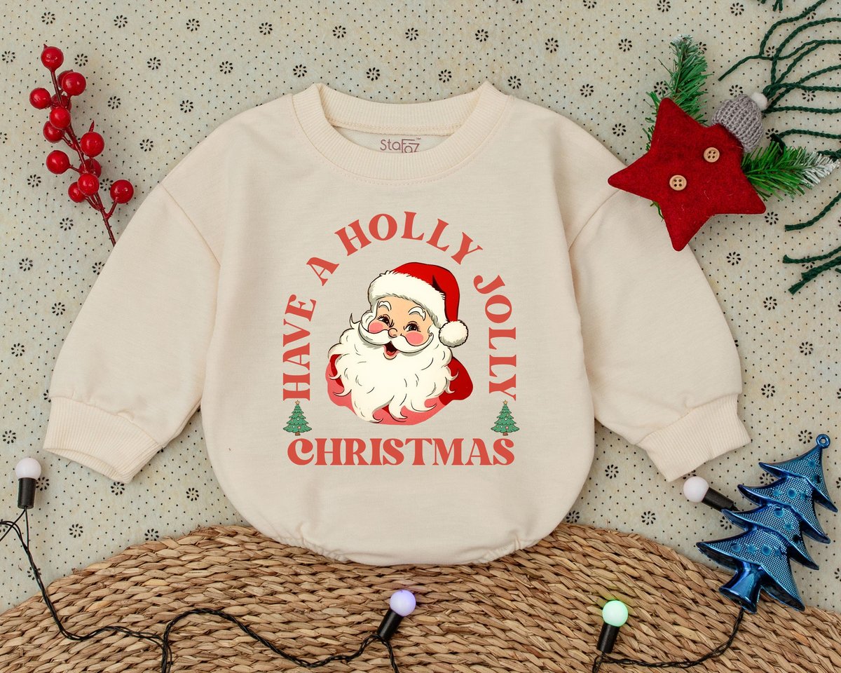 Have A Holly Jolly Baby Romper First Christmas Clothes Toddler Sweatshirt Baby Shower Gift Bubble Ro
