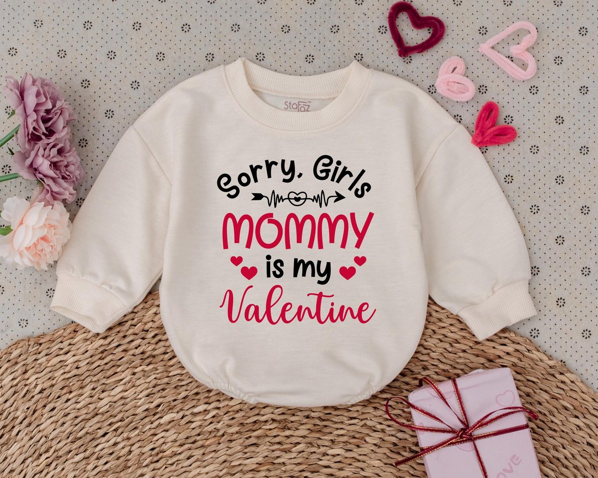 Sorry Girls Mommy Is My Valentine Kids Valentines Day Romper 1st Valentines Outfits Baby Bodysuit Sh