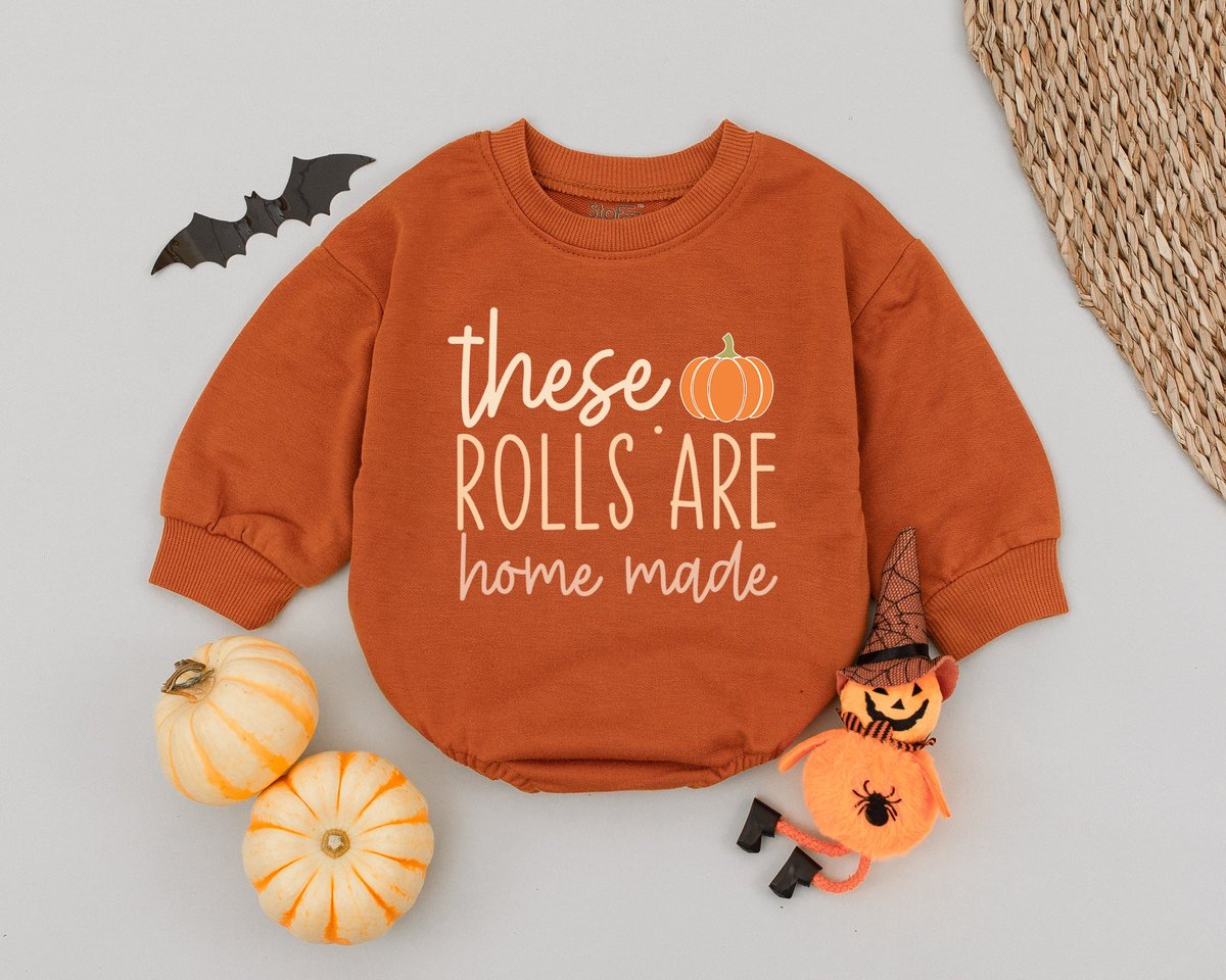 These Rolls Are Homemade Baby RomperPumpkin First Thanksgiving Baby OutfitNewborn ThanksgivingFall B