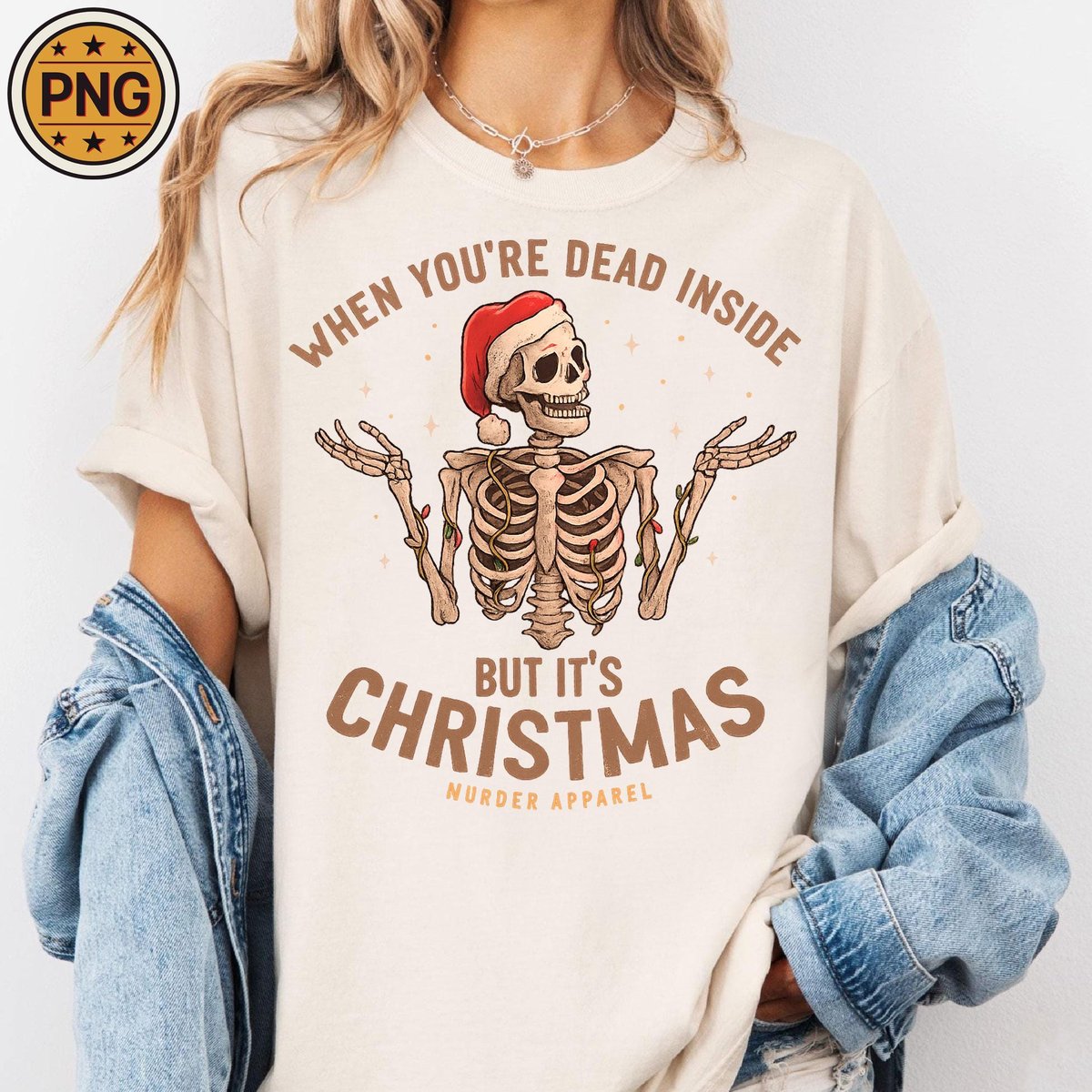 When You're Dead Inside But It's Christmas Png Merry Xmas Png Funny Christmas Png Funny Dark Humor 435